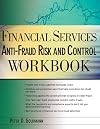 Financial Services Anti-Fraud Risk and Control Workbook