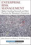 Enterprise Risk Management: Today's Leading Research and Best Practices for Tomorrow's Executives