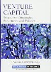 Venture Capital: Investment Strategies, Structures, and Policies (Robert W. Kolb Series)