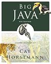 Big Java: Compatible with Java 5, 6 and 7