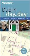 Frommer's Day by Day: Dublin