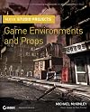 Maya Studio Projects: Game Environments and Props