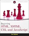 Beginning HTML, XHTML, CSS, and JavaScript
