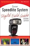 Canon Speedlite System Digital Field Guide