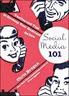 Social Media 101: Tactics and Tips to Develop Your Business Online