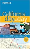 Frommer's Day by Day: California