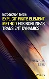 Introduction to the explicit finite element method for nonlinear transient dynamics
