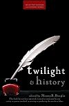 Twilight and History