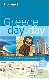 Frommer's Day by Day: Greece