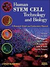 Human Stem Cell Technology and Biology: A Research Guide and Laboratory Manual