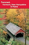 Frommer's Complete Guide: Vermont, New Hampshire & Maine