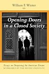 Opening Doors in a Closed Society
