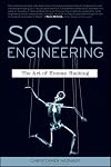 Social Engineering: The Art of Human Hacking