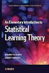 An Elementary Introduction to Statistical Learning Theory