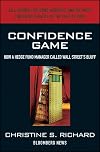 Confidence Game: How Hedge Fund Manager Bill Ackman Called Wall Street's Bluff