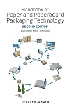 Handbook of paper and paperboard packaging technology