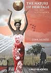 The nature of heritage : the new South Africa