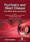 Psychiatry and Heart Disease: The Mind, Brain, and Heart