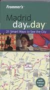 Frommer's Day by Day: Madrid