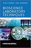 Basic bioscience laboratory techniques : a pocket guide