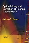 Option pricing and estimation of financial models with R