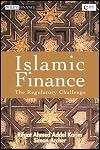 Islamic Finance: The Regulatory Challenge