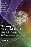 Chemistry of Zeolites and Related Porous Materials: Synthesis and Structure