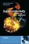 Superconductivity: Physics and Applications