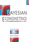 Bayesian Econometrics