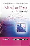 Missing Data in Clinical Studies (Statistics in Practice)