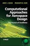 Computational Approaches for Aerospace Design: The Pursuit of Excellence