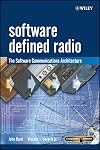 Software Defined Radio: The Software Communications Architecture (Wiley Series in Software Radio)