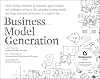 Business Model Generation: A Handbook for Visionaries, Game Changers, and Challengers