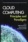 Cloud Computing: Principles and Paradigms