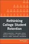 Rethinking College Student Retention