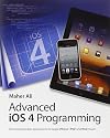 Advanced iOS 4 Programming: Developing Mobile Applications for Apple iPhone, iPad, and iPod touch