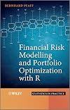 Financial risk modelling and portfolio optimization with R