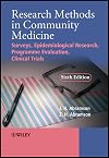 Research Methods in Community Medicine: Surveys, Epidemiological Research, Programme Evaluation, Clinical Trials
