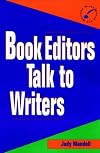 Book Editors Talk to Writers