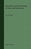 Chemistry and Technology of Lime and Limestone (Information & Resources Series)