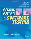 Lessons Learned in Software Testing