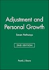 Adjustment and Personal Growth: Seven Pathways, 2nd Edition