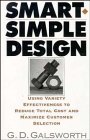 Smart, Simple Design: Guide to Reducing Product Costs and Maximizing Customer Selection