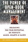 The Power of Open-Book Management: Releasing the True Potential of People's Minds, Hearts, and Hands