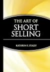 The Art of Short Selling (A Marketplace Book)