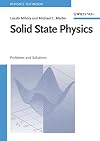 Solid State Physics: Problems and Solutions