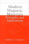 Modern Magnetic Materials: Principles and Applications