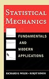 Statistical mechanics : fundamentals and modern applications