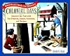 Colonial Days