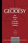 Introduction to Geodesy: The History and Concepts of Modern Geodesy